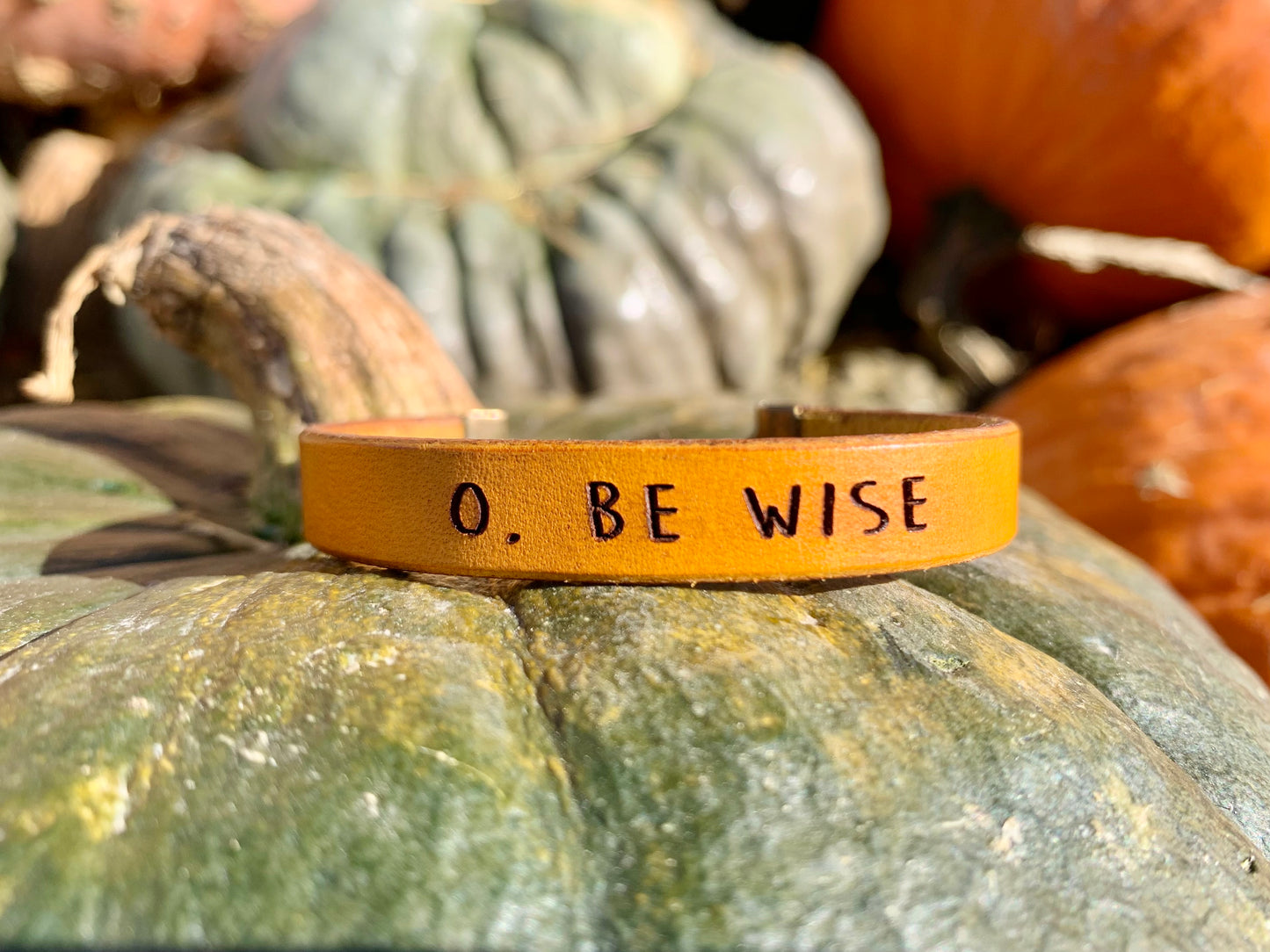 O, Be Wise